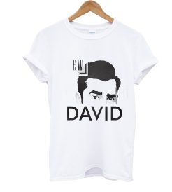 EW David Schitt's Creek T Shirt