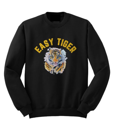 Easy Tiger Sweatshirt