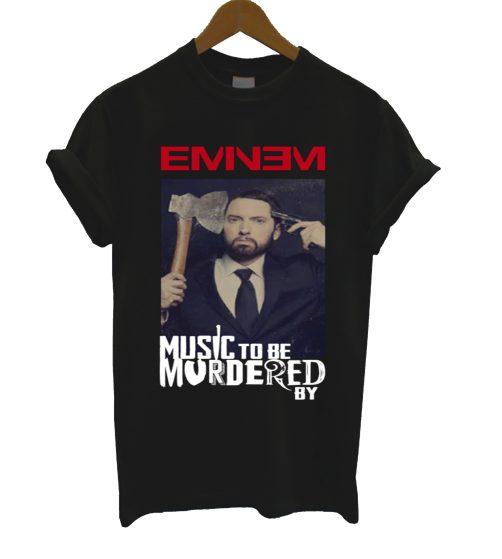 Eminem Music To Be Murdered T Shirt