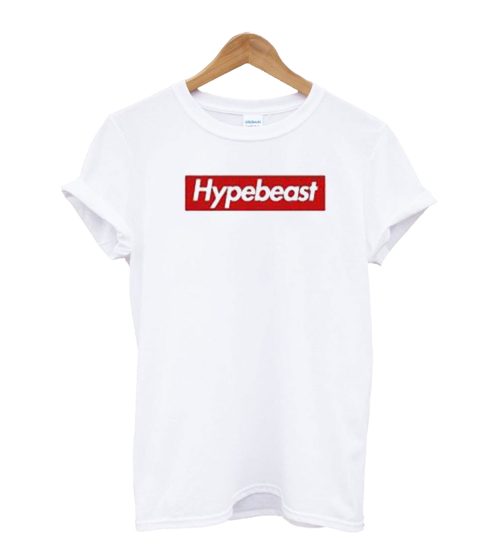 Hypebeast T-Shirt