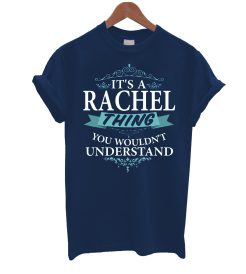 It's A Rachel Thing T Shirt