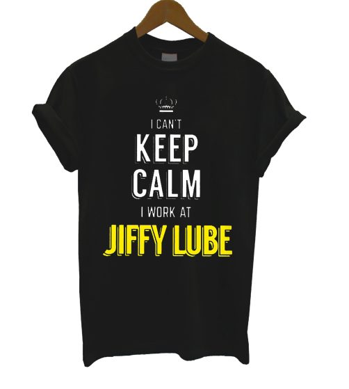 Keep Calm Jiffy Lube T Shirt