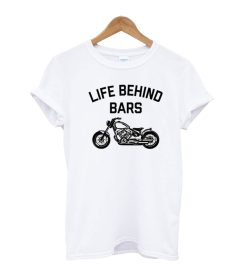 Life Behind Bars Motorcycle T-Shirt