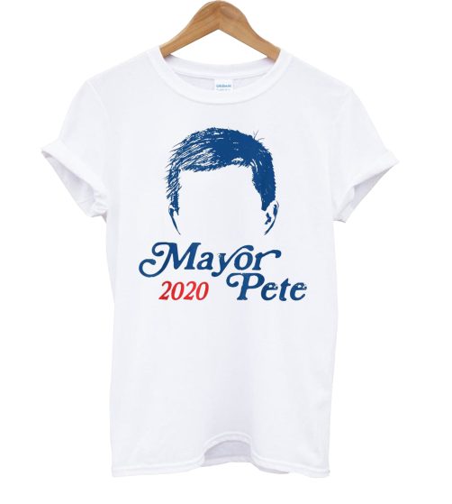 Mayor Pete Buttigieg For President 2020 T Shirt