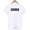 Slogan Fashion T-Shirt