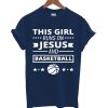 This Girl Runs On jesus And Basketball T Shirt