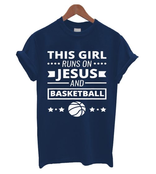 This Girl Runs On jesus And Basketball T Shirt