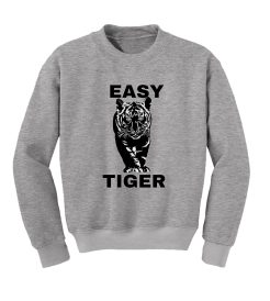 Easy Tiger Sweatshirt