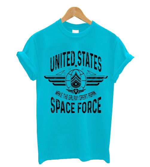 United States Space Force Make the Galaxy Great again Donald Trump T Shirt