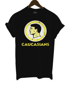 Caucasians T Shirt