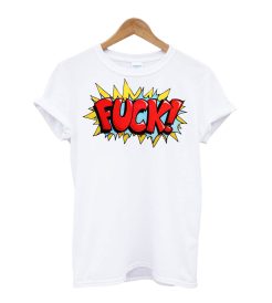 FUCK T-Shirt