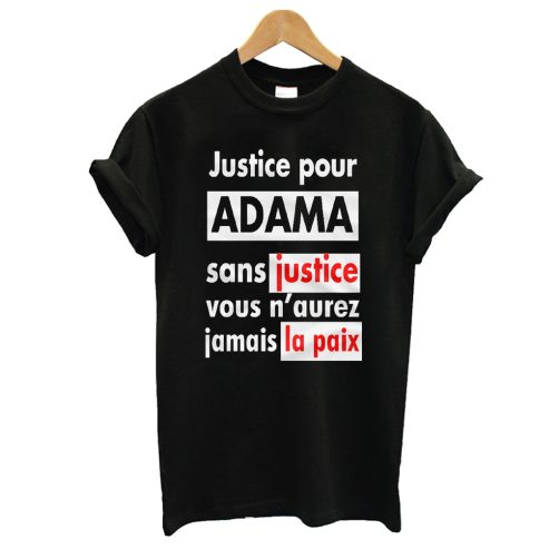 Justice Pour Adama T shirt