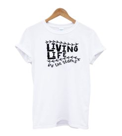 LIVING LIFE T-Shirt