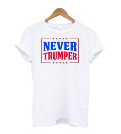 Never Trumper Anti Trump T-Shirt