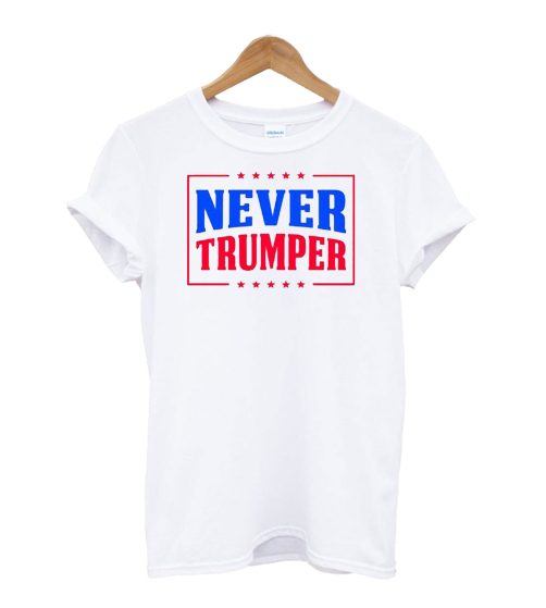 Never Trumper Anti Trump T-Shirt