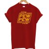 PEW T-Shirt