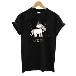 Fuck Off Unicorn T shirt