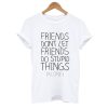 Funny Bff T shirt