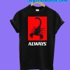Always Scorpion T-Shirt