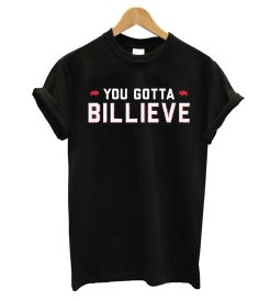 Buffalo Bills You Gotta Billieve T Shirt
