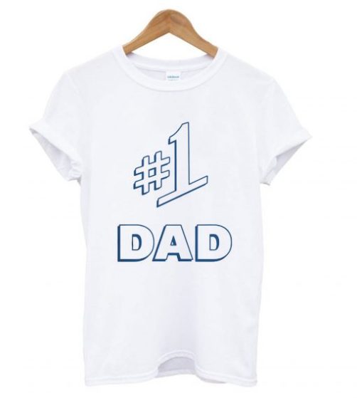 1 Dad T shirt qn