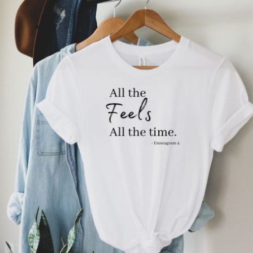 All the feels t shirt qn