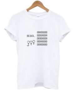 big data t shirt qn