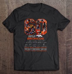 60 Years Of 1959-2019 Broncos tshirt qn