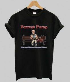 Forrest Pump Parody T Shirt qn