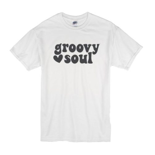 Groovy Soul t shirt qn