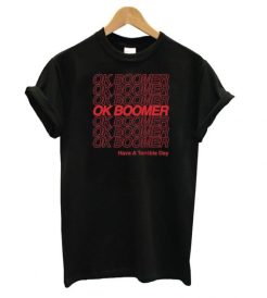 Ok Boomer T shirt qn