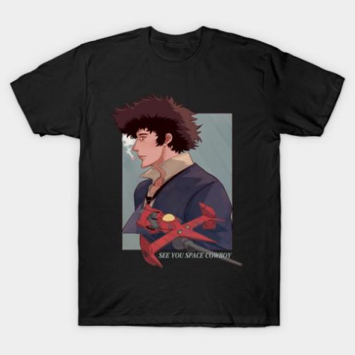 See You Space Cowboy t shirt qn