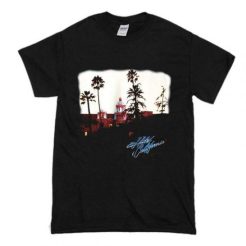 The Eagles Hotel California t shirt qn