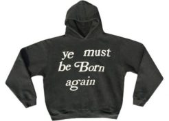 Ye Must Be Born Again hoodie qn