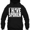 I Have Spoken Star Wars hoodie qn