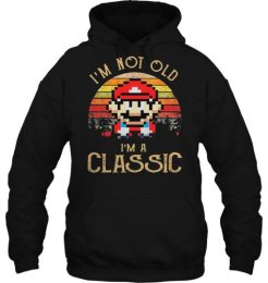 I’m Not Old I’m A Classic Mario Vintage hoodie qn