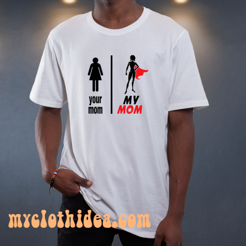 Funny Mother's Day T-Shirt