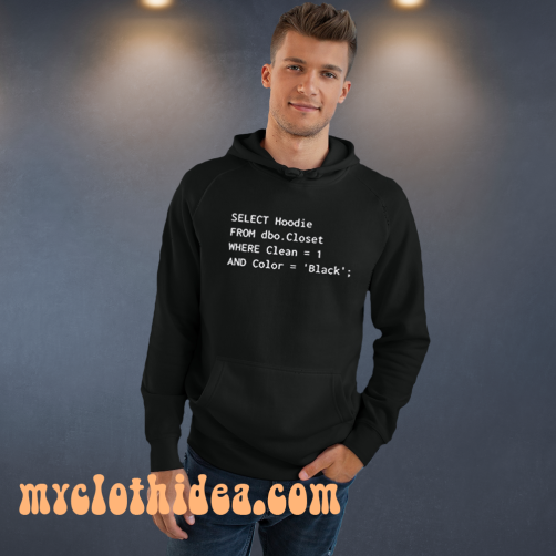 Funny SQL hoodie for Programmer