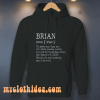 Adult Definition First Name Brian Men Hoodie