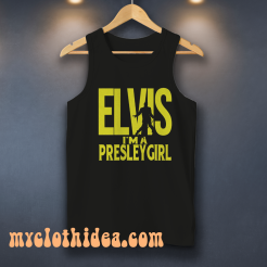 Elvis I'm A Presley Girl Tanktop