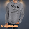 Fight The System By Making It Bigger Hoodie