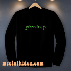 Gooniversity sweatshirt