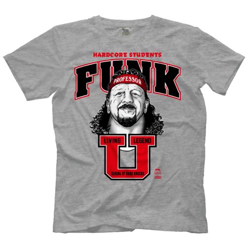 Terry Funk U Hardcore Students T Shirt