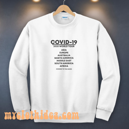 Coronavirus Covid-19 sweatshirt