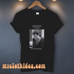 In Loving Memory Of cory monteith don't stop believing T shirt