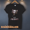 Jason Voorhees T-shirt It's Friday T-shirt