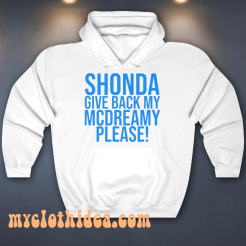 Shonda Give Back My Mcdreamy Hoodie