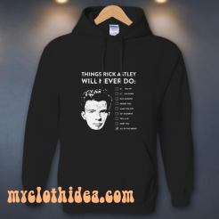 THINK RICK ASTLEY Hoodie