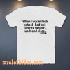 High School Tshirt