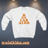 Hullabaloo sweatshirt